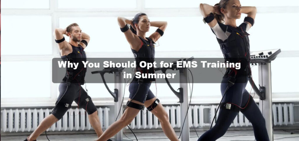 Why You Should Opt for EMS Training in Summer